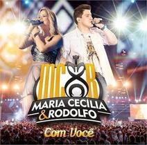 Cd maria cecilia e rodolfo - com voce