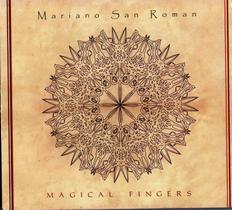 CD Mariano San Roman - Magical Fingers