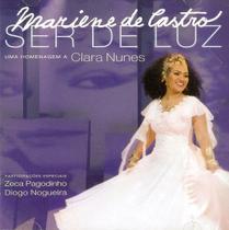 Cd Mariene De Castro Ser De Luz Uma Homenagem A Clara Nunes Cd Mariene De Castro Ser De Luz Uma Homenagem A Clara Nunes