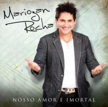 Cd mario zan rocha - nosso amor é imortal