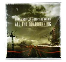 Cd mark knopfler and emmylou harris - all the roadrunning