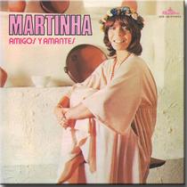 Cd Martinha - Amigos y Amanties-1977 Cd Martinha - Amigos y Amanties-1977