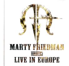 Cd Marty Friedman Exhibit A Live In Europe - DEL IMAGINARIO