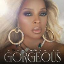 Cd Mary j. Blige - Good - Morning Gorgeous - Warner Music