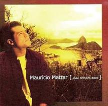 cd mauricio mattar*/meu primeiro disco