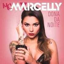 Cd Mc Marcelly - Dona Da Noite