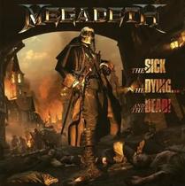 Cd Megadeth - The Sick, The Dying... And The Dead!