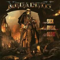 Cd Megadeth - The Sick, The Dying... And The Dead! - Universal Music Cd Megadeth - The Sick, The Dying... And The Dead! - Universal Music