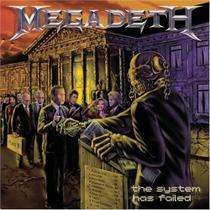cd megadeth*/ the system has failed cd megadeth*/ the system has failed