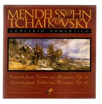 Cd mendelssohn - tchaikovsky: concerto romantico Cd mendelssohn - tchaikovsky: concerto romantico