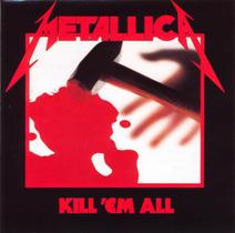 Cd Metallica - Kill em All