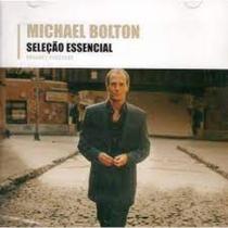 CD Michael Bolton - Seleção Essencial - Grandes Sucessos - Sony Music