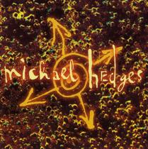 Cd Michael Hedges - Oracle (1996) - Sony Music