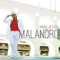 Cd Miguel de León - Malandro Cd Miguel de León - Malandro
