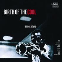 Cd Miles Davis - Birth of The Cool - Universal Music