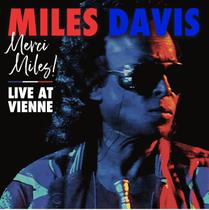 CD Miles Davis - Merci, Miles! Live At Vienne (2 CDs) CD Miles Davis - Merci, Miles! Live At Vienne (2 CDs)