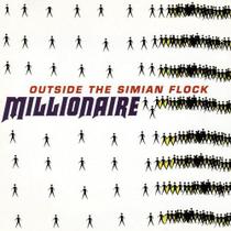 Cd millionaire - outside the simian flock