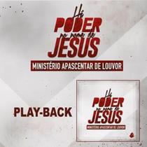 CD Ministério Apascentar de Louvor Há Poder no Nome de Jesus (Play-Back) - Mk Music