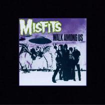 CD Misfits Walk Among Us