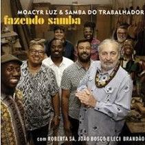 CD Moacyr Luz & Samba do Trabalhador - Fazendo Samba - Sarapui