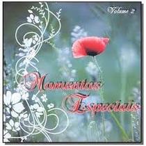CD - Momentos Especiais - Vol. 02 - Entrevidas Editora