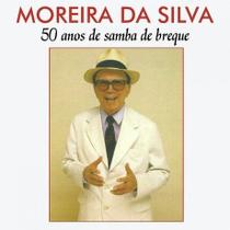 Cd Moreira Da Silva 50 Anos De Samba De Breque - MTI