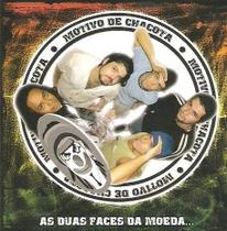 Cd motivo de chacota - as duas faces da moeda