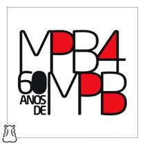 CD MPB4 - 60 Anos de MPB - 2024 - Digipack Novo Lacrado - Hm CD MPB4 - 60 Anos de MPB - 2024 - Digipack Novo Lacrado - Hm
