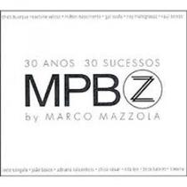 Cd Mpbz - 30 Anos, 30 Sucessos - Diversos Nacionais (cd Duplo) - Coqueiro Verde