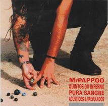 Cd - Mr. Pappoo Quintos dos Infernos Pura Sangre
