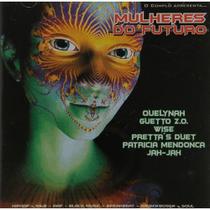 Cd mulheres do futuro o complô apresenta Cd mulheres do futuro o complô apresenta