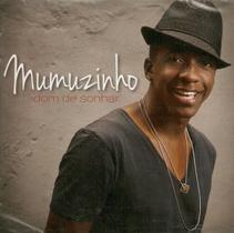 Cd Mumuzinho - Dom De Sonhar - Universal Music