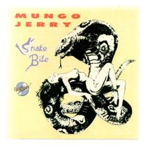 Cd mungo jerry: snakebite