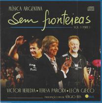 Cd - Música Argentina Sem Fronteiras - Vol. 01 Parte 01 Cd - Música Argentina Sem Fronteiras - Vol. 01 Parte 01