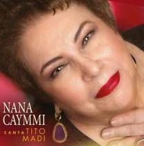 CD Nana Caymmi - Canta Tito Madi - Sarapui