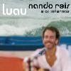 Cd Nando Reis E Os Infernais - Luau