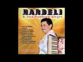 Cd Nardeli & Sua Sanfona Alegre Cd Nardeli & Sua Sanfona Alegre