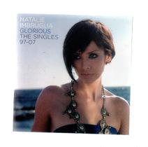 Cd natalie imbruglia-glorious the singles 97-07