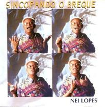Cd Nei Lopes - Sincopando O Breque