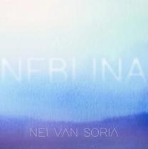 Cd Nei Van Soria - Neblina