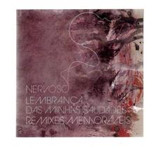 Cd nervoso-lembranca das minhas saudades