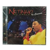 Cd netinho de paula in concert