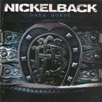 CD Nickelback - Dark Horse - SONOPRESS RIMO