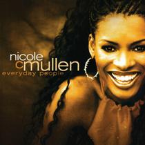 Cd - Nicole C. mullen / everyday people