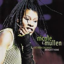 Cd - Nicole C. mullen / Live from Cincinnati