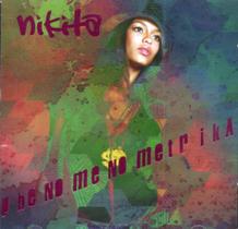 CD Nikita: Phe No Me No Metrika