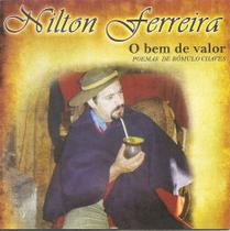 Cd - Nilton Ferreira - O Bem De Valor Cd - Nilton Ferreira - O Bem De Valor