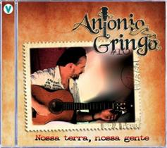 CD - Nossa Terra, Nossa Gente - Antonio Gringo