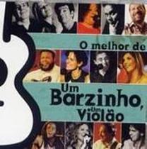 CD O Melhor De Um Barzinho, Um Violão - 953147