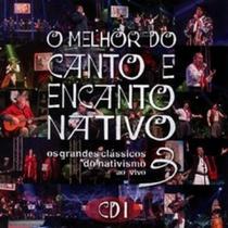 CD O Melhor do Canto e Encanto Nativo Volume 3 - CD1 - Gravadora Acit